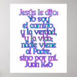 John 14:6 Spanish Poster