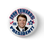 John Edwards for President 2008  Button