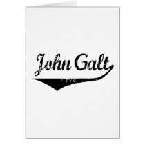 John Galt Greeting Cards