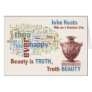 John Keats - Beauty is Truth - Grecian Urn - Art Greeting Card