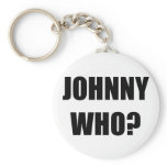 Johnny Who keychains