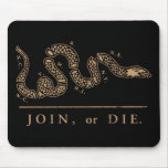 Join or Die Libertarian  Mouse Pad