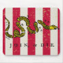 Join or Die Mousepad