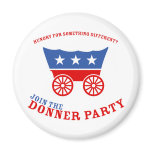 Join the Donner Party Magnet
