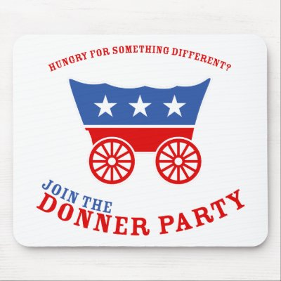 Join the Donner Party Mousepad by strk3