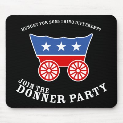 Join the Donner Party Mousepad by strk3