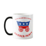 Join the Donner Party Mug