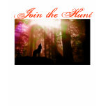 Join the Hunt t-shirts