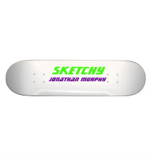 Jonathan Murphy, SKETCHY Skate Board Decks