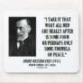 Joseph Conrad All Men After Some Formula Of Peace Mouse Pads