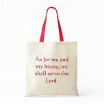 joshua 24 tote Serve the Lord Canvas Bags