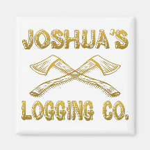 Joshua's Logging Company Refrigerator Magnet
