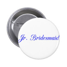 Jr. Bridesmaid's Pinback Button
