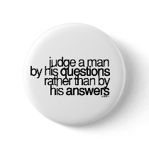 Judge a man ... Voltaire buttons