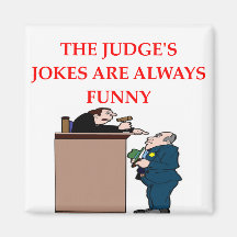 judge jokes refrigerator magnet