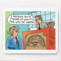 Judge scolding an executive defendant mousepads