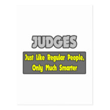 Judges...Smarter Post Cards