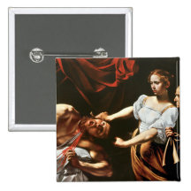 Judith Beheading Holofernes - Caravaggio Pinback Buttons