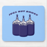 Jugs Not Drugs mousepads