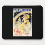 Jules Cheret Folies-Bergere L'Arc-en-Ciel mousepads