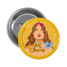 Juliet Circus - Catarina Arguti Pinback Buttons