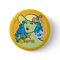 Juliet Circus - Svetha Brava Pinback Buttons