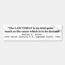 Jury Nullification by Justice Harlan F. Stone 1941 Bumper Stickers