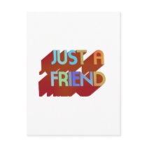 Just A Friend