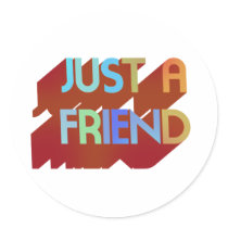 Just A Friend