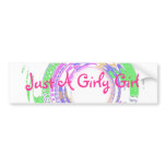 Just A Girly Girl Bumper Sticker bumper stickers