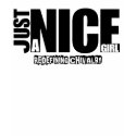 Just A Nice Girl T-Shirt