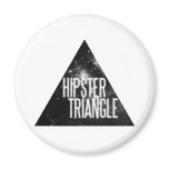 Just Another Hipster Triangle Fridge Magnets