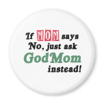 Just Ask GodMom Fridge Magnets