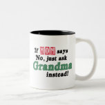 Just Ask Grandma Coffee Mug