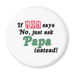 Just Ask Papa magnets