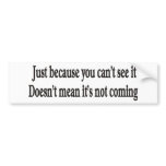 JUST BECAUSE CUSTOMIZABLE Bumper Sticker bumper stickers