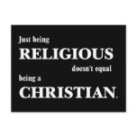 Just being religious doesn't equal being Christian