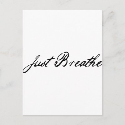 just breathe post card by