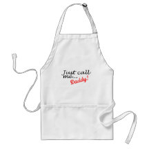 Just Call Me Daddy Apron