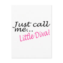 Just Call Me Little Diva Post Cards
