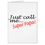 Just Call Me Super Papa cards