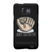 Just Catch It Samsung Galaxy S Case