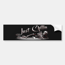 Just Chillin Bumper Sticker