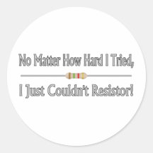 Just Couldn't Resistor Sticker