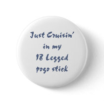 Just cruisin in my 18 legged pogo stick pin