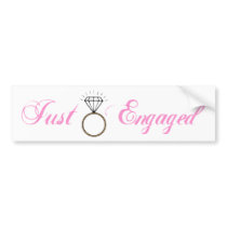 Just Engaged (Diamond Engagement Ring) Bumper Stickers
