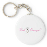 Just Engaged (Diamond Engagement Ring) keychains