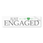 Just Engaged (Green Heart Scroll) bumper stickers