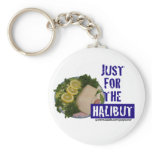 'just for the halibut' humourous parody Keychain