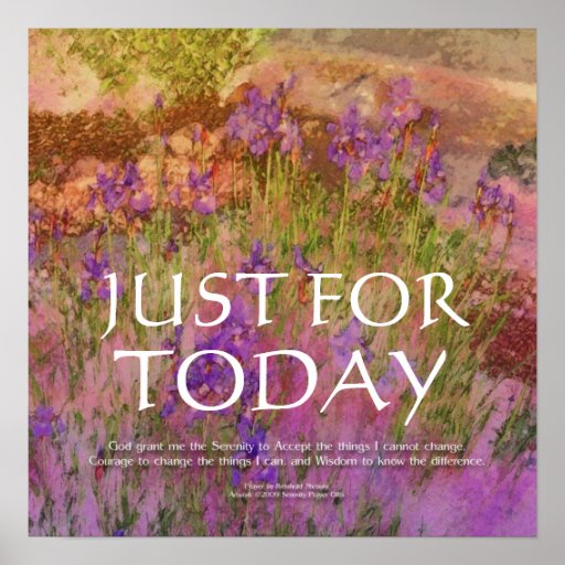 Just for Today Serenity Prayer Poster | Zazzle